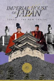  Imperial House of Japan: Japan - The New Capital Poster