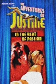  Justine: In the Heat of Passion Poster