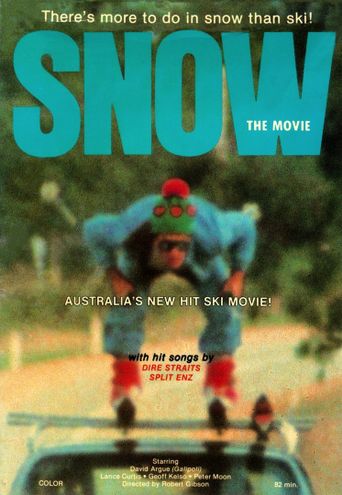 Snow: The Movie Poster