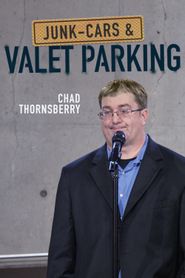  Chad Thornsberry: Junk-Cars & Valet Parking Poster
