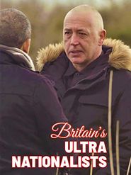  Britain's Ultra Nationalists Poster