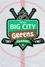  NHL Big City Greens Classic 2 Poster