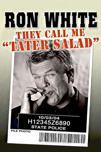  Ron White: They Call Me Tater Salad Poster