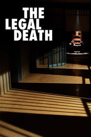  The Legal Death Poster