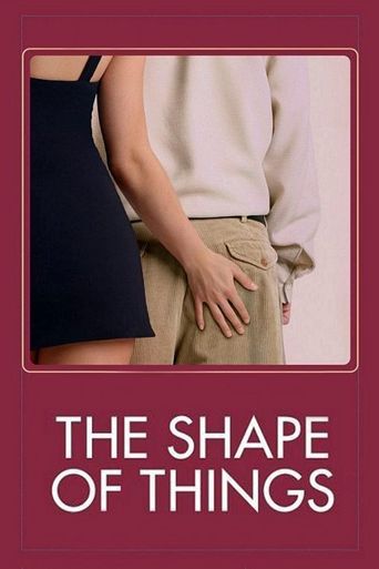  The Shape of Things Poster