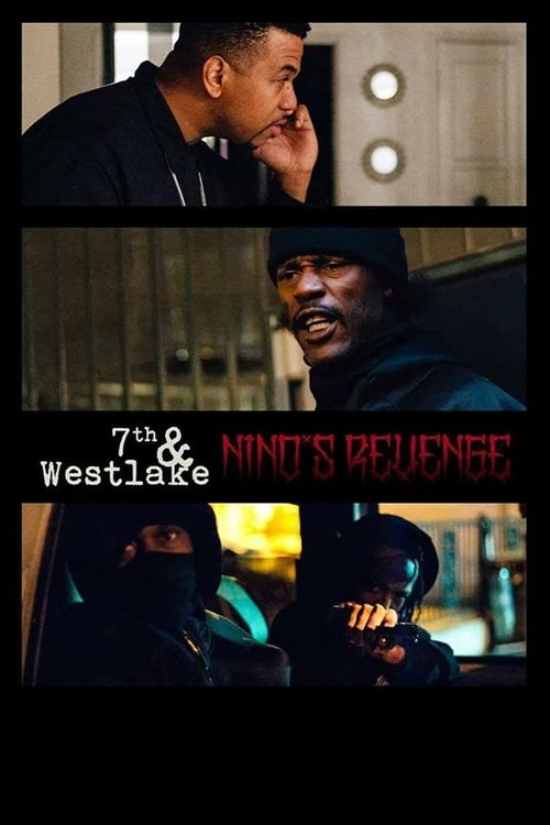 7th and Westlake: Nino's Revenge Poster