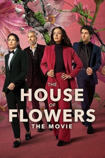  The House of Flowers: The Movie Poster