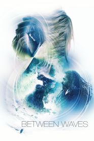  Between Waves Poster