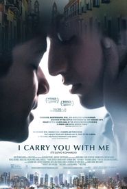  I Carry You with Me Poster