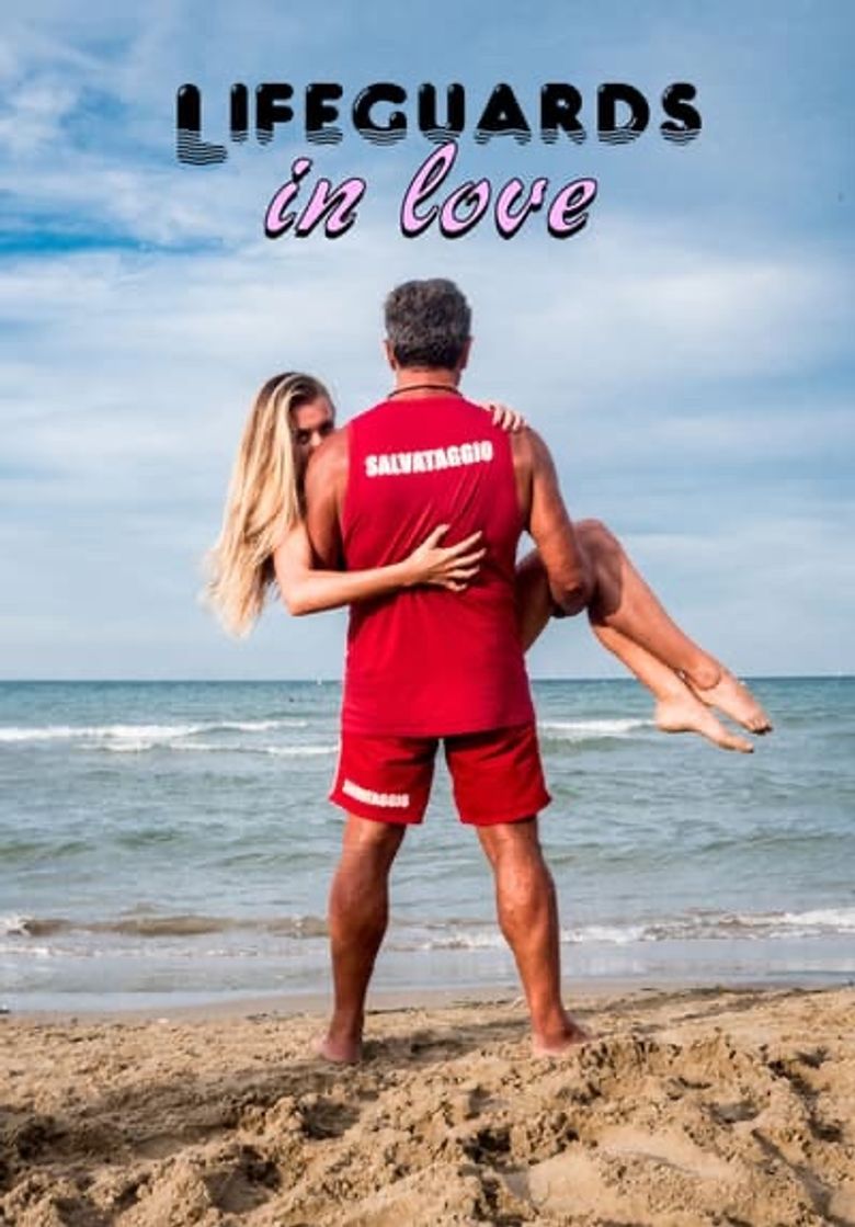 Lifeguards in Love
