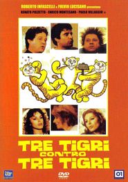  Tre tigri contro tre tigri Poster