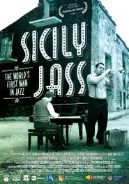  Sicily Jass. The World's First Man in Jazz Poster