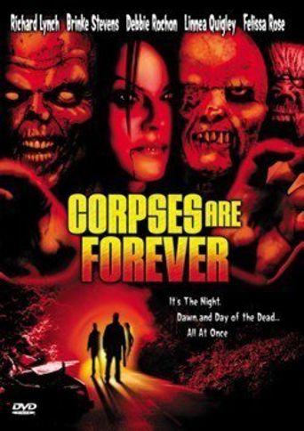  Corpses Are Forever Poster