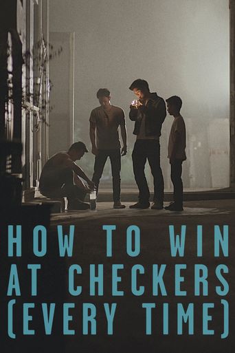  How to Win at Checkers (Every Time) Poster