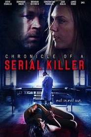  Chronicle of a Serial Killer Poster