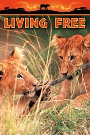  Living Free Poster
