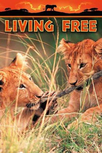  Living Free Poster