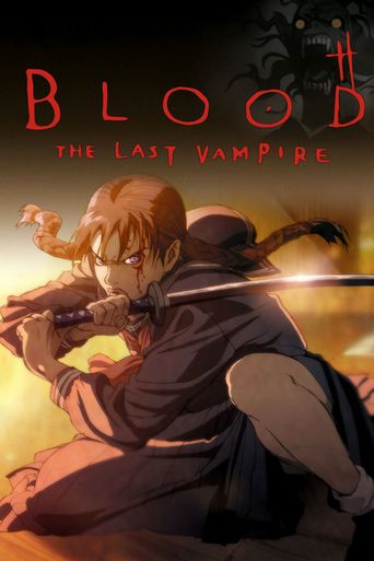  Blood: The Last Vampire Poster