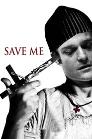  Save Me Poster