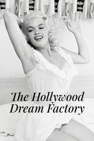  Hollywood: The Dream Factory Poster