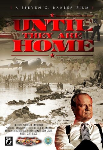  Until They Are Home Poster
