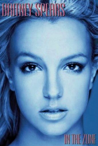  Britney Spears: In the Zone Poster