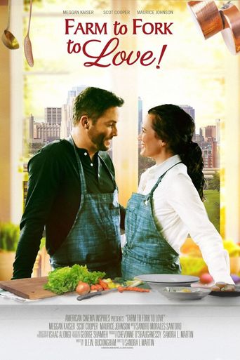  Farm to Fork to Love Poster