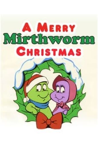  A Merry Mirthworm Christmas Poster