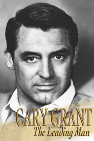  Cary Grant: A Celebration of a Leading Man Poster