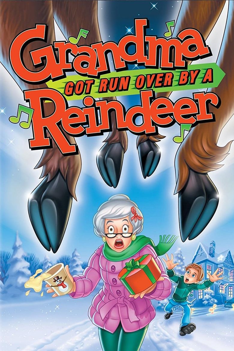 Grandma Got Run Over by a Reindeer Poster