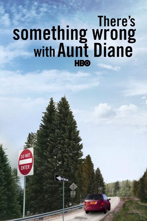 There's Something Wrong with Aunt Diane Poster