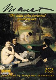  Manet: The Man Who Invented Modern Art Poster
