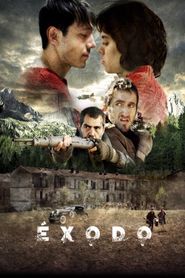  Éxodo, de la batalla a la frontera Poster