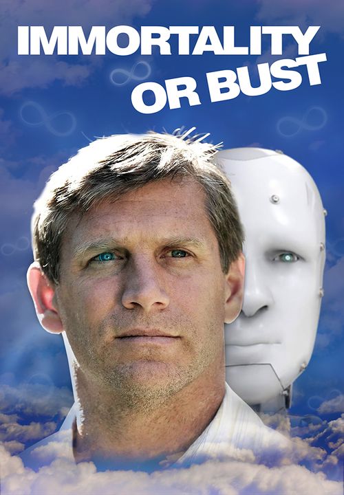 Immortality or Bust Poster