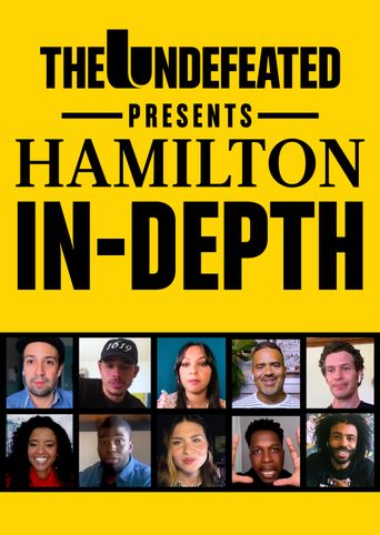  The Undefeated Presents Hamilton In-Depth Poster