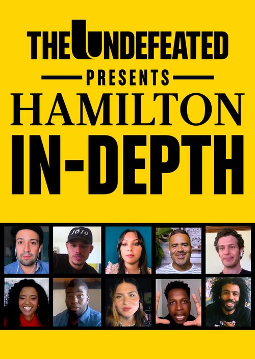 The Undefeated Presents Hamilton In-Depth Poster