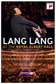  Lang Lang: Lang Lang at the Royal Albert Hall (Live) Poster