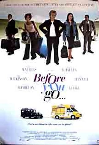  Before You Go Poster