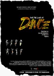  For the love of dance Poster