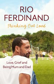 Rio Ferdinand: Being Mum and Dad Poster