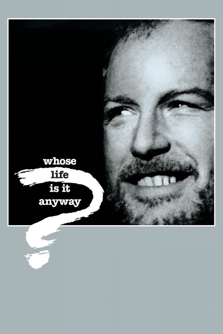 Whose Life Is It Anyway? Poster