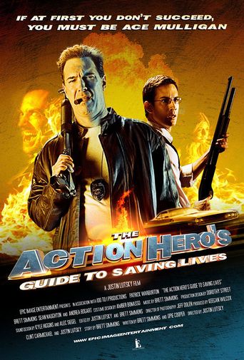  The Action Hero's Guide to Saving Lives Poster