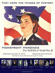  Homefront Heroines: The WAVES of World War II Poster