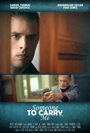  Someone to Carry Me Poster