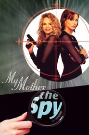  My Mother, the Spy Poster
