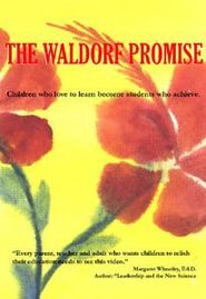  The Waldorf Promise Poster
