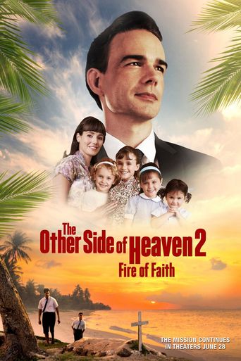  The Other Side of Heaven 2: Fire of Faith Poster