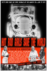  Hot Rod Girls Save the World Poster