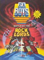  GoBots: Battle of the Rock Lords Poster
