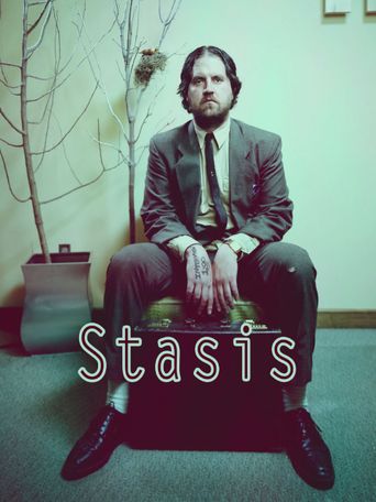 Stasis (2008): Where to Watch and Stream Online | Reelgood